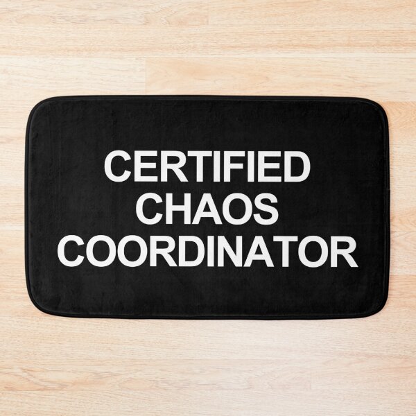Item preview, "Certified Chaos Coordinator" – Funny Moms, Teachers, Office Managers, & Event Planners designed and sold by bldworld.