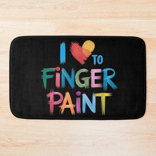 Item preview, I Heart Love To Finger Paint I'm Paint designed and sold by studiopekepeke.