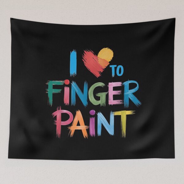 Item preview, I Heart Love To Finger Paint I'm Paint designed and sold by studiopekepeke.