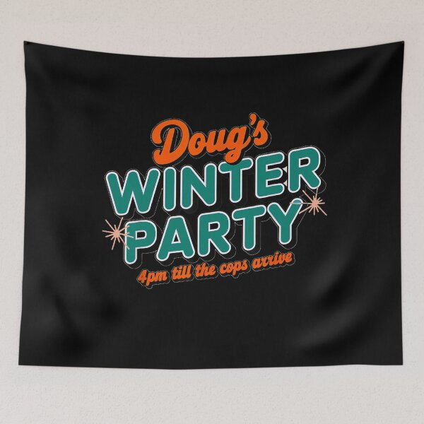 Item preview, Doug's Winter Party February 15th At 4pm Until The Cops Come  designed and sold by studiopekepeke.
