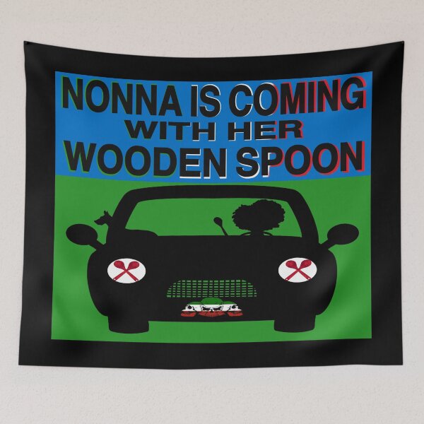Item preview, Nonna Is Coming With Her Wooden Spoon | Funny Italian Grandma Art designed and sold by Brian Gollob Creative Art.