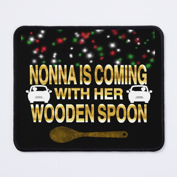 Item preview, Nonna Is Coming With Her Wooden Spoon | Funny Italian Grandma Gold Edition designed and sold by Brian Gollob Creative Art.