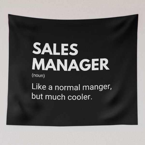 Item preview, Sales Manager Like A Normal Manger But Much Cooler Funny Managers designed and sold by CuteLovelyDesigns.