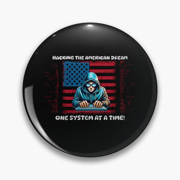 Item preview, Hacking the American Dream – Cyberpunk Hacker Aesthetic designed and sold by Teacher2Nerds.