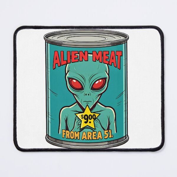 Item preview, Alien meat on can from AREA 51´s best butcher designed and sold by Gunnar Hermansen.