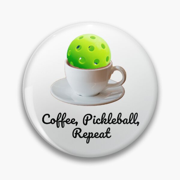 Item preview, Coffee, Pickleball, Repeat designed and sold by PZI Picklewear.