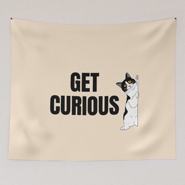 Item preview, Get Curious Motivation To Stay Curious Like The Cat  designed and sold by StudioTina.