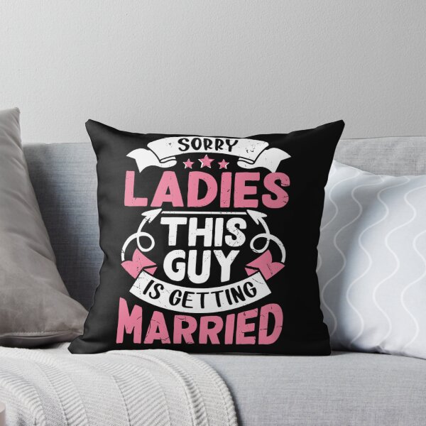 Item preview, Sorry Ladies, This Guy is Getting Married designed and sold by Bambobox.