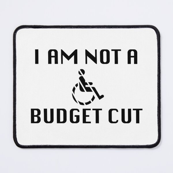Item preview, I Am Not A Budget Cut designed and sold by IronCrip.