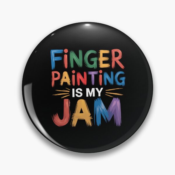 Item preview, Finger Painting Is My Jam designed and sold by Peter Stawicki.