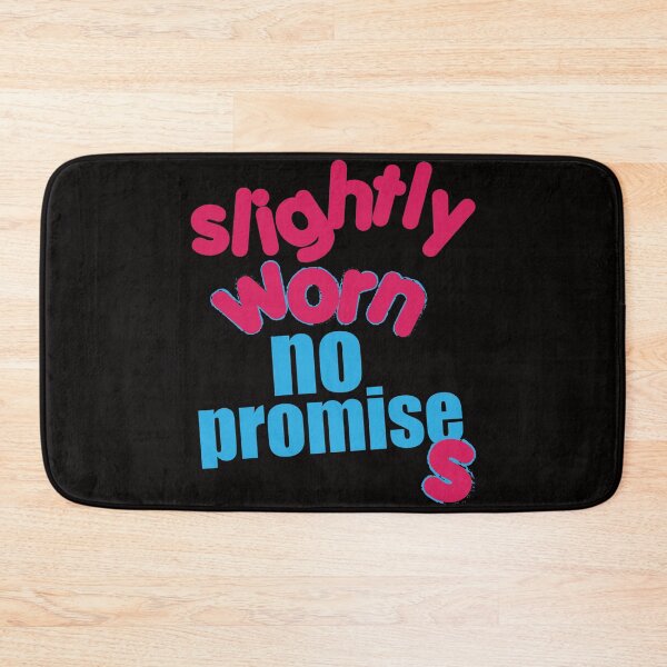 Item preview, Slightly Worn No Promises designed and sold by bumperbay.