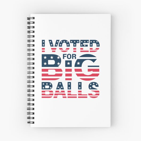 Item preview, I Voted For Red White and Blue Big Balls Design designed and sold by Peter Stawicki.