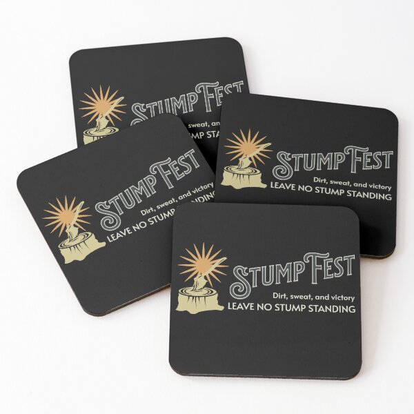 Item preview, Leave No Stump Standing Dirt Sweat And Victory Stumpfest designed and sold by HosvPrint .s.