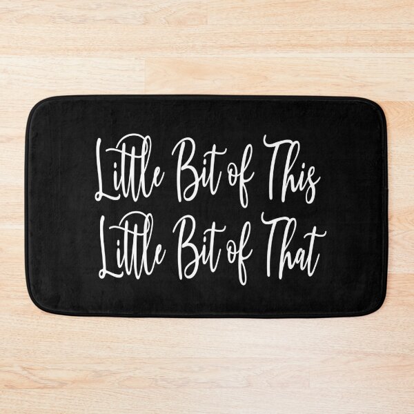 Item preview, LITTLE BIT OF THIS, LITTLE BIT OF THAT designed and sold by Madjack Tees Kiwi SuperStore.