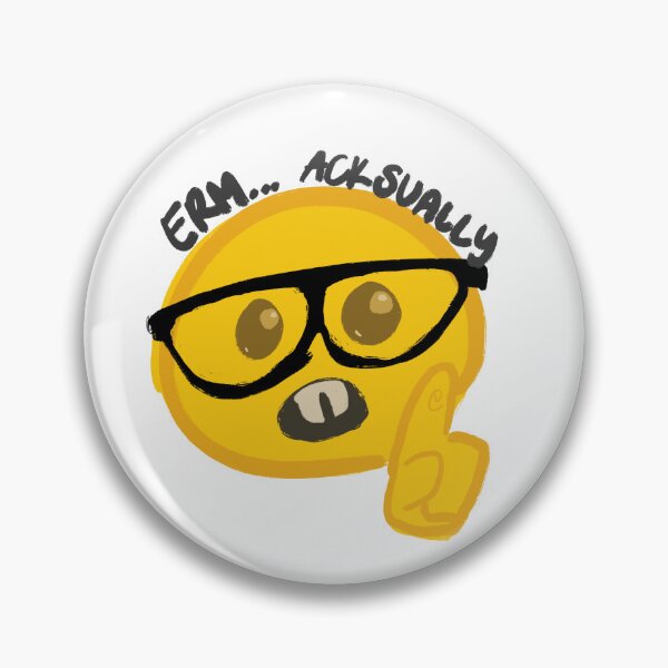 Item preview, Nerd Emoji erm actually designed and sold by pompompurvin.