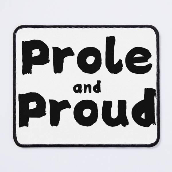 Item preview, Prole Pride designed and sold by LionAround.