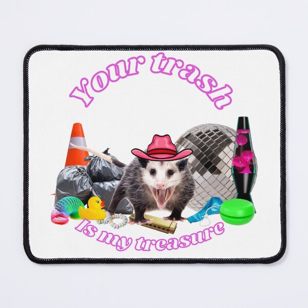 Item preview, Your Trash, Is My Treasure designed and sold by TheBusyBeez.
