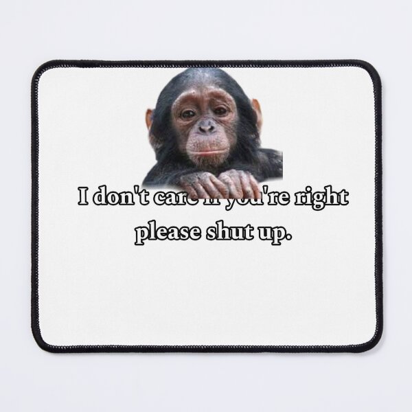 Item preview, Monkey quotes - I don’t care designed and sold by ProvideMeMilk.