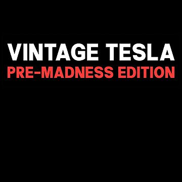 Vorschaubild zum Design Lustige Vintage Tesla Pre-Madness Edition Stoßstange von PixVib