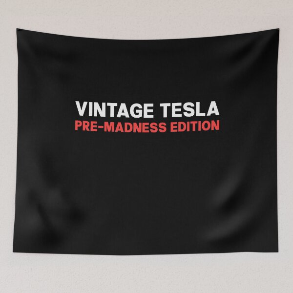 Item preview, Funny Vintage Tesla Pre-Madness Edition Bumper designed and sold by PixVib.