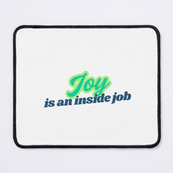 Item preview, Joy is an inside job designed and sold by WilAugusta.