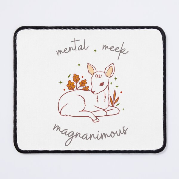 Item preview, Mental, Meek, Magnanimous Fawn designed and sold by SophieChic.
