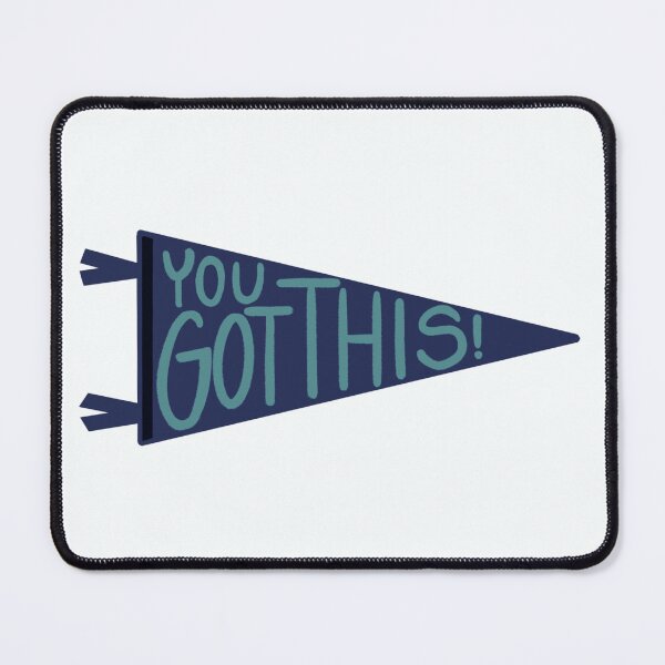 Item preview, YOU GOT THIS Blue Pennant Flag designed and sold by Giulia Palazzo.