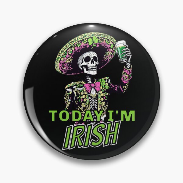 Item preview, ST.PATTY'S DAY 7 TODAY I'M IRISH designed and sold by Geno59l.