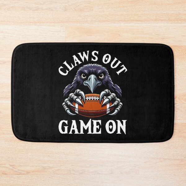 Item preview, CLAWS OUT, GAME ON - FOOTBALL RAVENS GIFT designed and sold by KEF Custom.