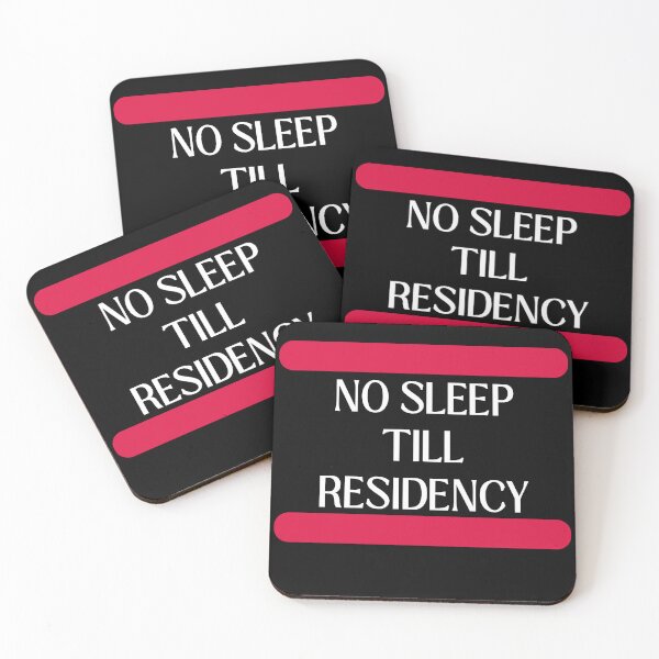 Item preview, No Sleep Till Residency | Residency Match Day Gift  designed and sold by catthemedic.