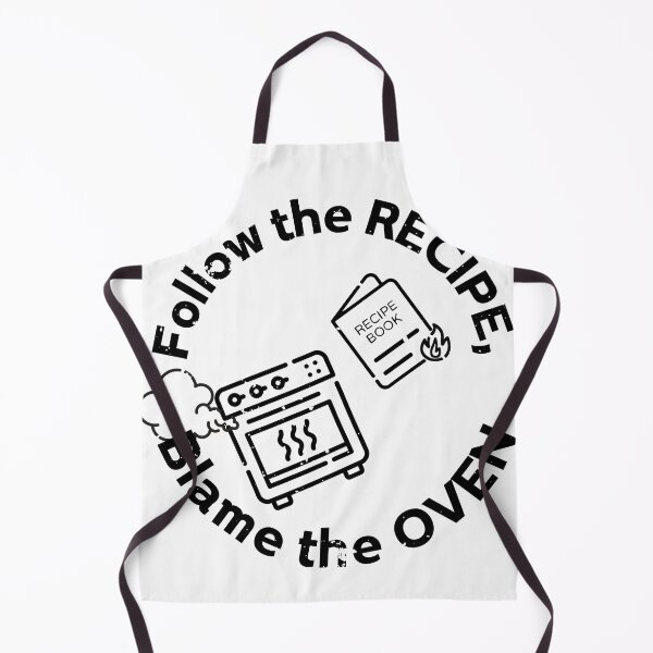 Item preview, {Funny}Bad cooking? Blame the oven or the recipe, not Mom or Dad. Just smile and be supportive designed and sold by shivainu.