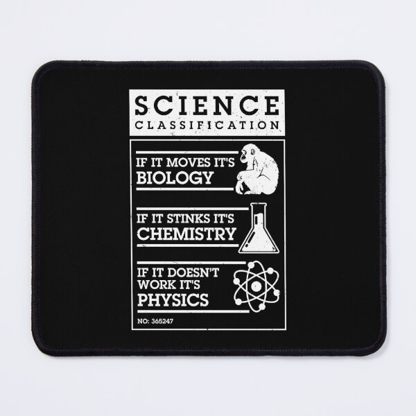 Item preview, Funny Science Classification Biology Chemistry Physics Chart designed and sold by GrandeDuc.