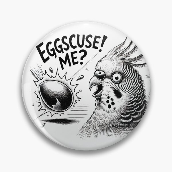 Item preview, Eggscuse me! Punny Cockatiel Art designed and sold by ThatBird.