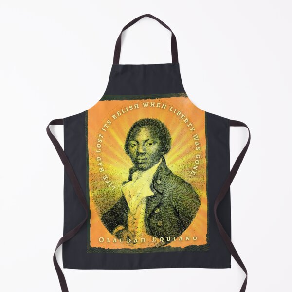 Item preview, Olaudah Equiano quote: life had lost its relish when liberty was gone. designed and sold by artbleed.