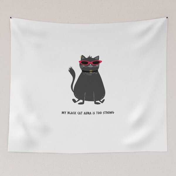 Item preview, My black cat aura is too strong designed and sold by nomadwanderer.