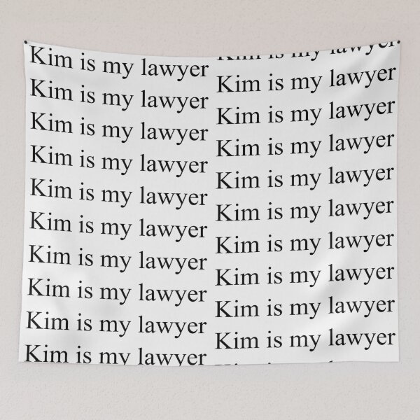 Item preview, Kim is my lawyer simple text designed and sold by EmeraldeaDesign.