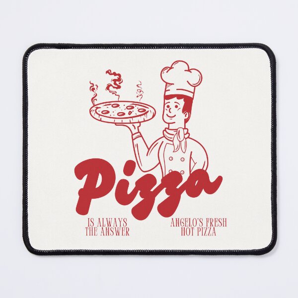 Item preview, Pizza is always the answer designed and sold by Peerless-Prime.