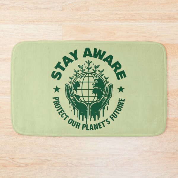 Item preview, Stay Aware Protect Our Planet's Future designed and sold by Aise06.
