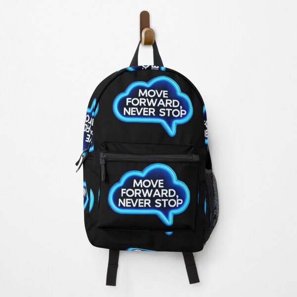 Item preview, Move Forward, Never Stop 3 designed and sold by Zeir Shop.