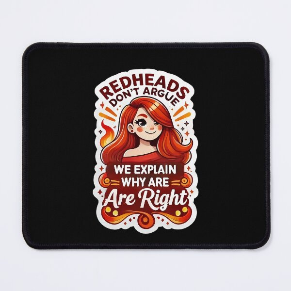 Item preview, Redheads Don't Argue We Explain Why We're Right designed and sold by JohnnyP-Store.