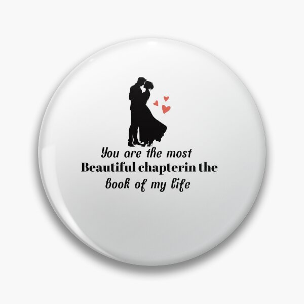 Item preview, You Are the Most Beautiful Chapter in the Book of My Life designed and sold by ingolekiran.