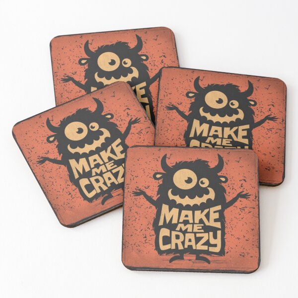 Item preview, You Make My Crazy  designed and sold by KolinBoy.