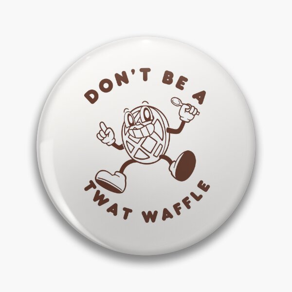 Item preview, Don't be a waffle designed and sold by Peerless-Prime.
