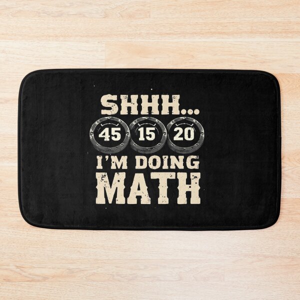 Item preview, Shhh I'm Doing Math Funny Weight Lifting Workout Training designed and sold by VinsendDraconi.