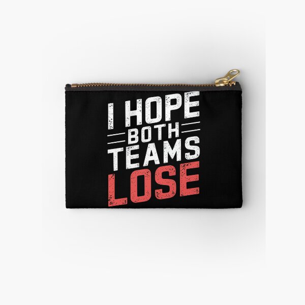 Item preview, I Hope Both Teams Lose Funny American Football - This funny gift is perfect for sarcastic football fans, neutral spectators, and anyone who loves trolling rival teams on game day. designed and sold by ZyziowskyArt.