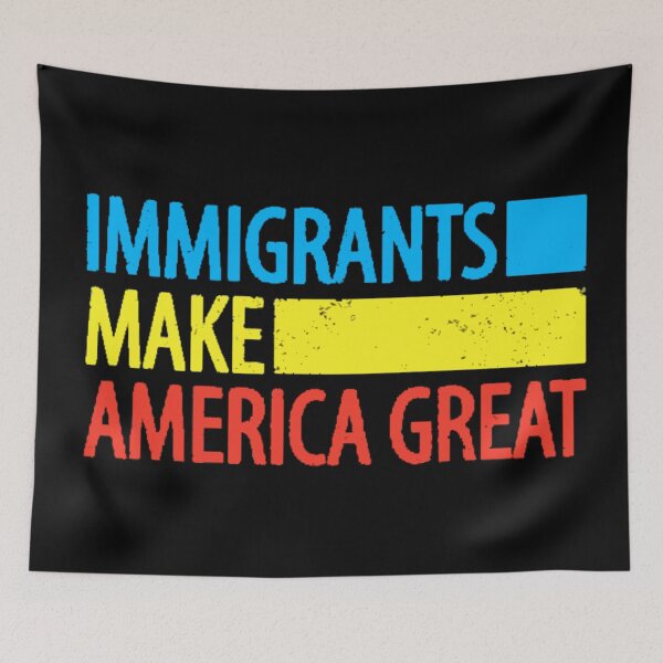 Item preview, Immigrants Make America Great11 designed and sold by FLOWER--ART.