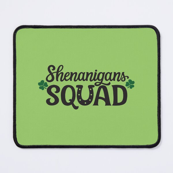 Item preview, Shenanigans Squad St. Paddy’s Day Lucky Clover, Green, Irish, St. Patrick’s Day, New York, Chicago designed and sold by UPPrints.