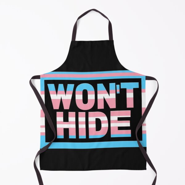Item preview, Won't Hide Trans Pride LGBTQ Pride Graphic Design designed and sold by ItsAKinkThing.