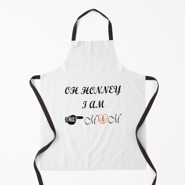 Item preview, Oh Honney I Am That Mom designed and sold by SAIDDIA.
