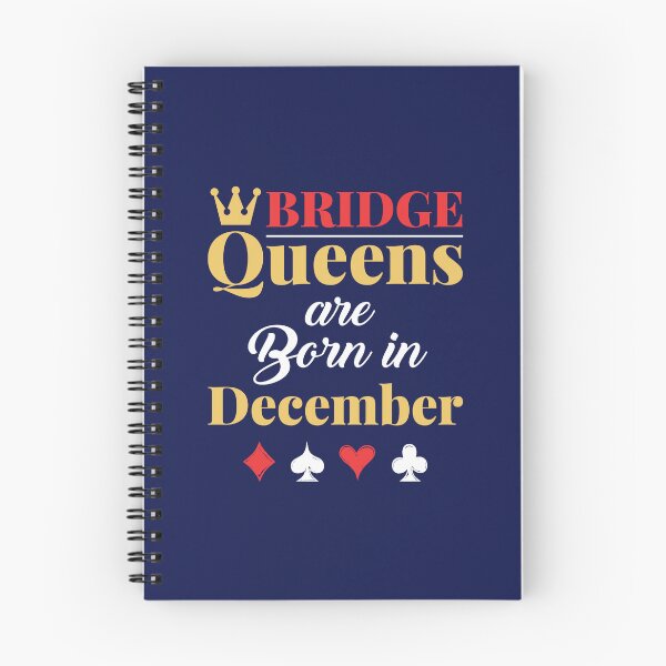 Item preview, Bridge Queens Are Born in December Bridge Player Birthday designed and sold by jaygo.